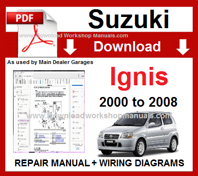 Suzuki Ignis Service Repair Workshop Manual
